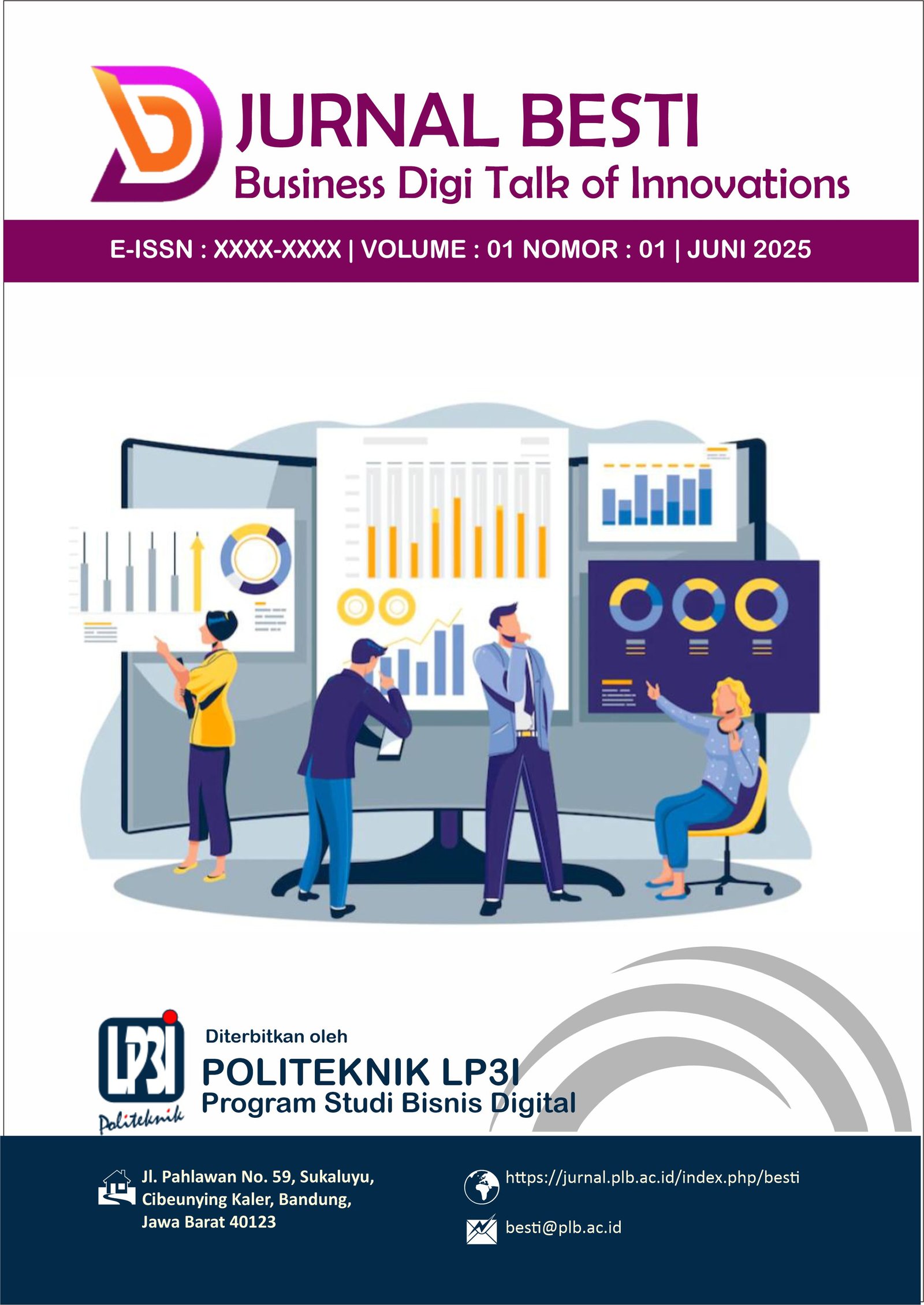 					View Vol. 1 No. 01 (2025): Vol 1 No 1 (2025) JURNAL BESTI : Business Digi Talk of Innovations - Juni 2025
				
